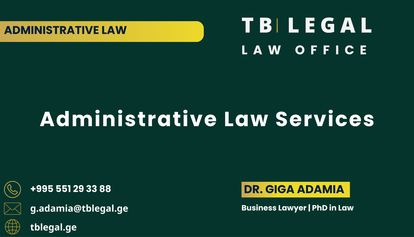 Administrative Law Services in Georgia – legal services by Dr. Giga Adamia and TB Legal for administrative proceedings, regulatory matters, and public law issues