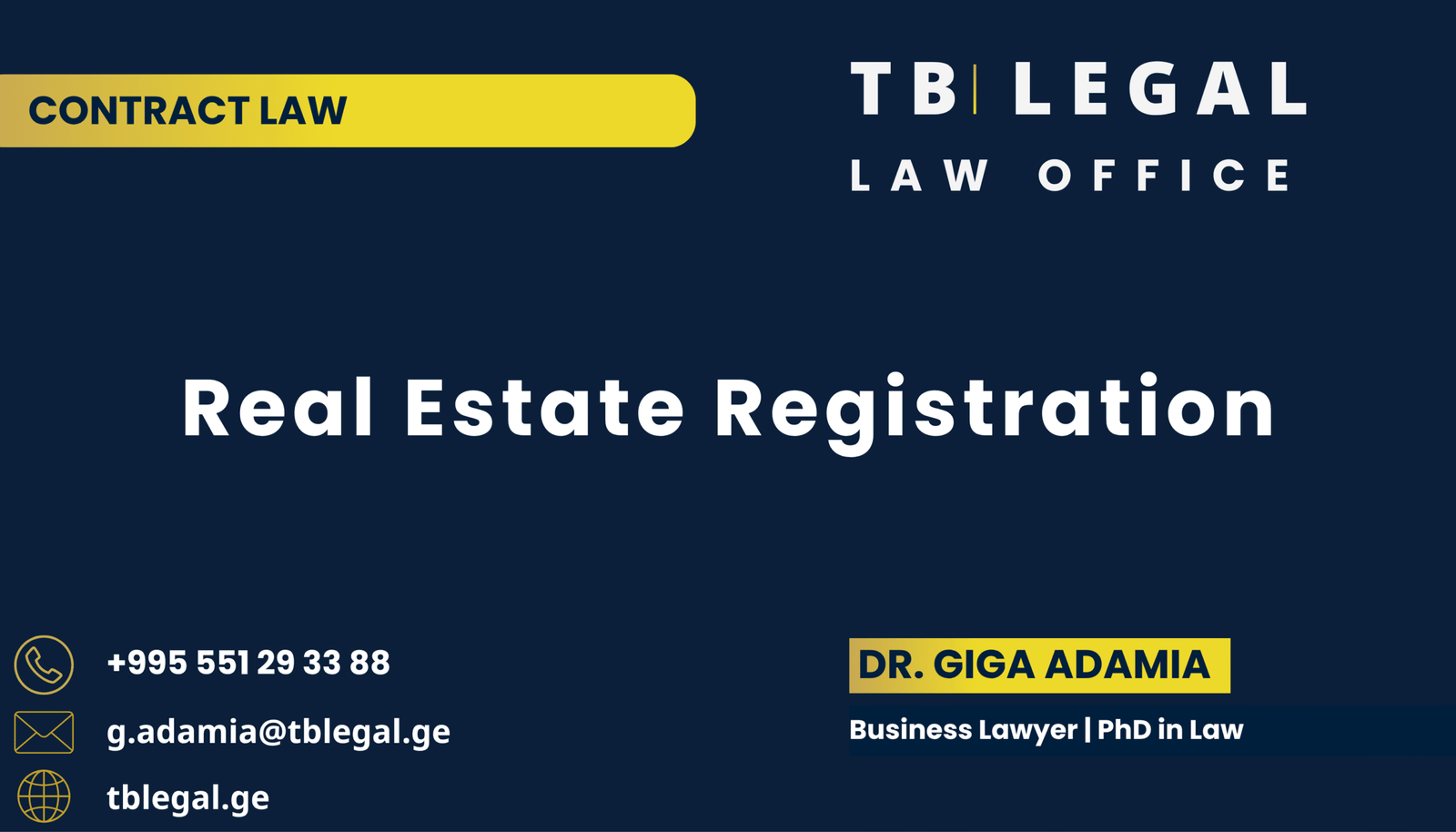 Real Estate Registration in Georgia – legal services by Dr. Giga Adamia and TB Legal for property registration and real estate matters