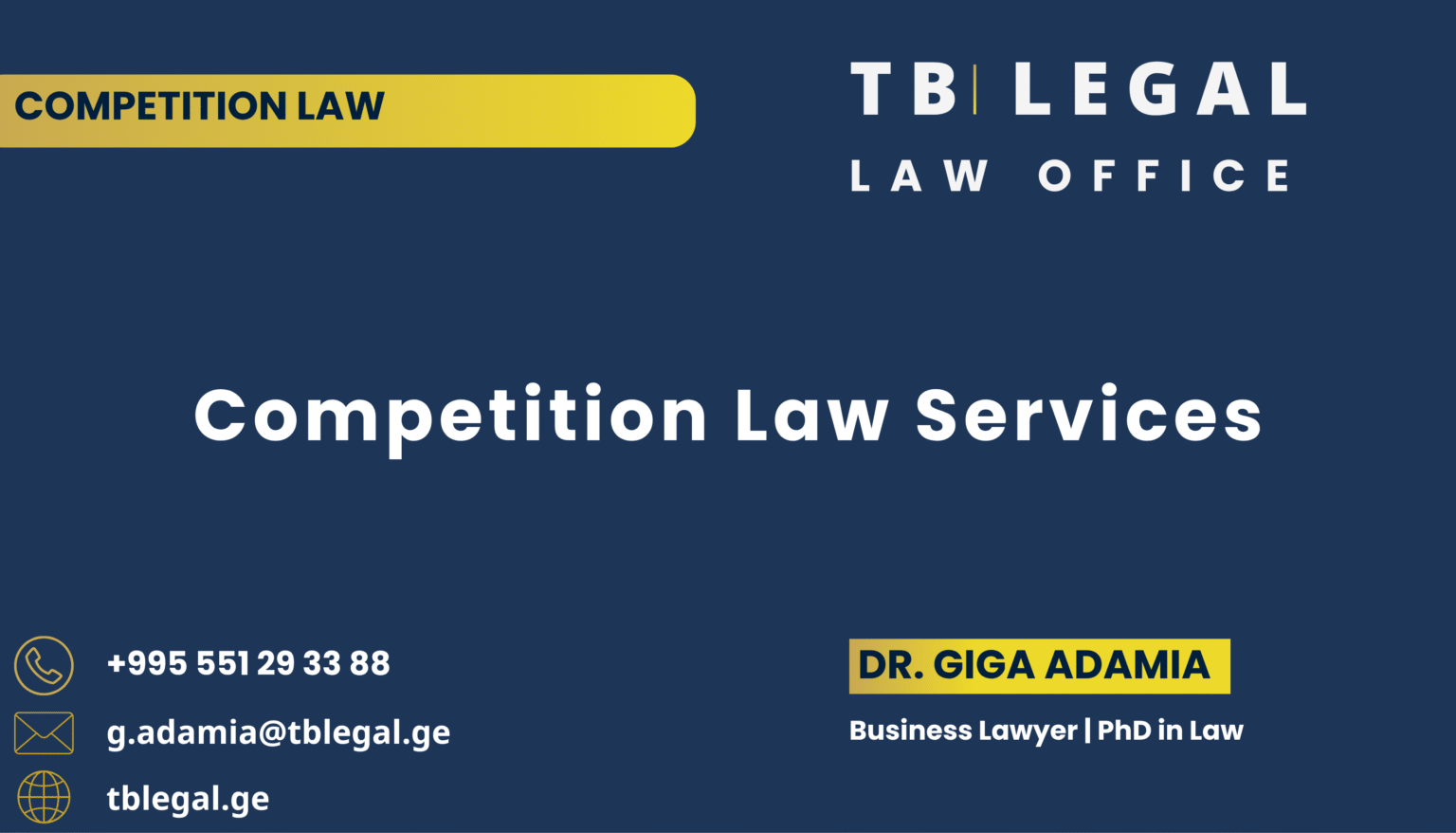 Competition Law Services in Georgia – legal services by Dr. Giga Adamia and TB Legal for antitrust, compliance, and competition law matters