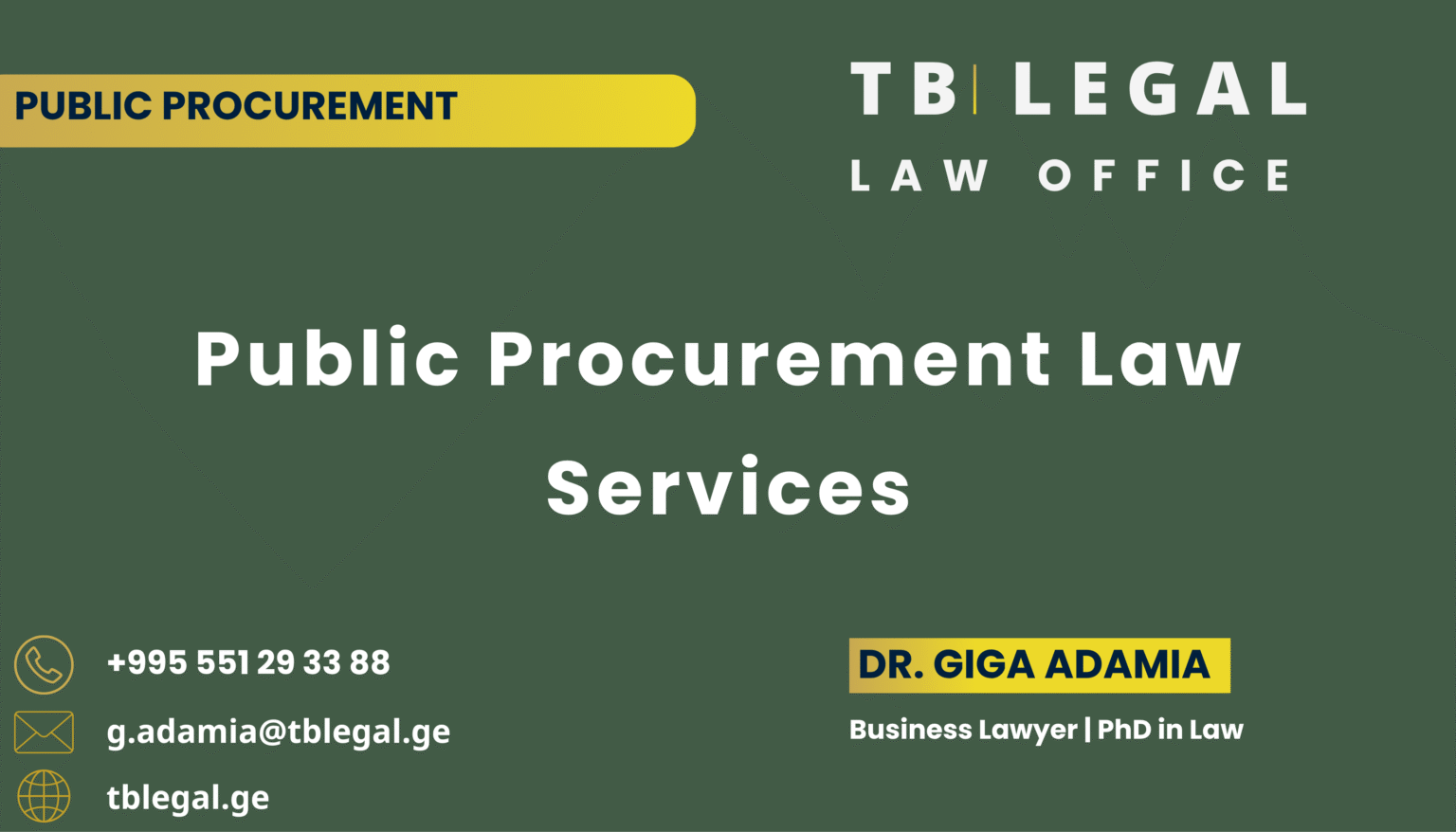 Public Procurement Law Services in Georgia – legal services by Dr. Giga Adamia and TB Legal for public tenders, procurement compliance, and procurement disputes