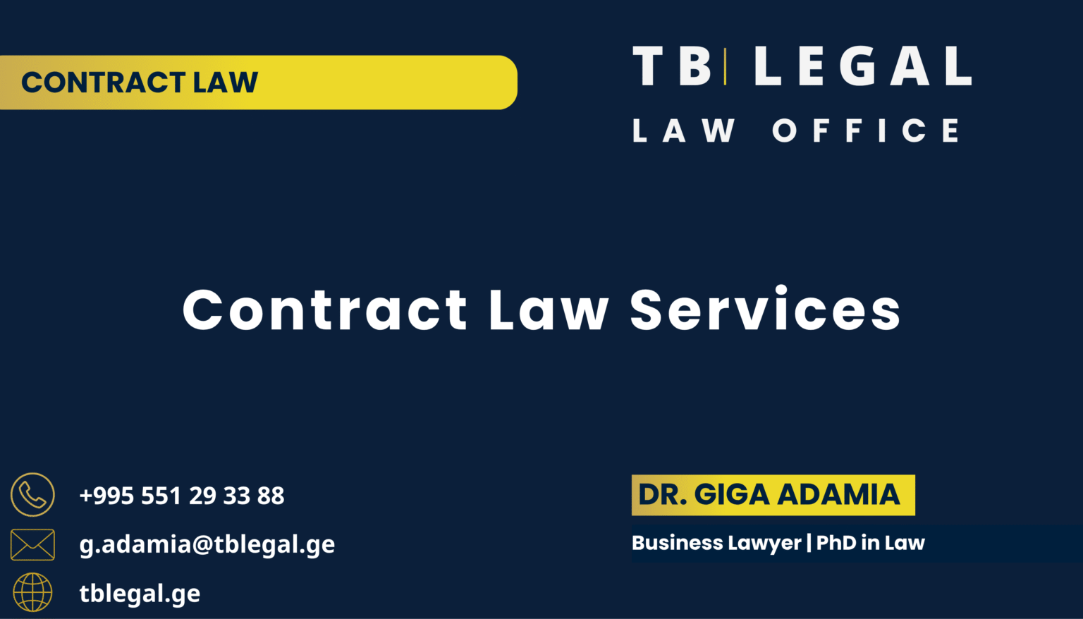 Contract Law Services in Georgia – legal services by Dr. Giga Adamia and TB Legal for contract drafting, review, and risk management