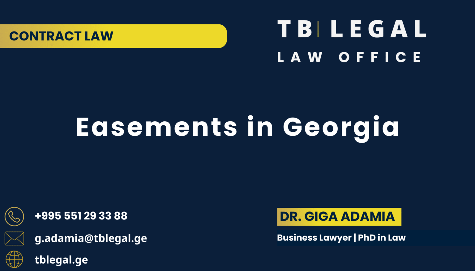 Easement in Georgia – legal services by Dr. Giga Adamia and TB Legal for property rights, land use, and real estate matters