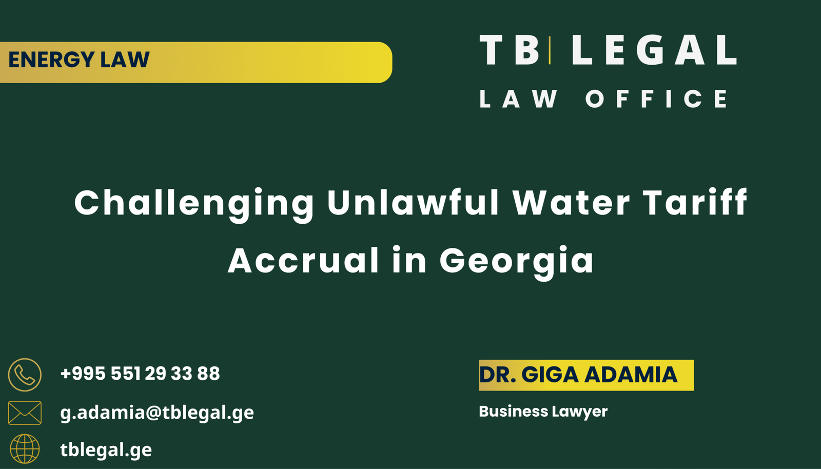 Challenging unlawful water tariff accrual in Georgia involving water supply charges, GNERC complaints and reduction of accrued amounts.