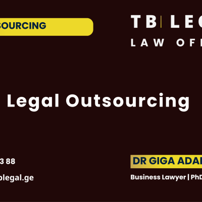 Legal Outsourcing in Georgia – business legal services by Dr. Giga Adamia and TB Legal for companies operating in Georgia