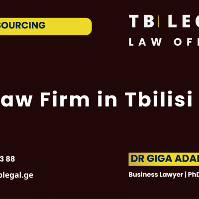 Law Firm in Tbilisi, Georgia – legal services by Dr. Giga Adamia and TB Legal for businesses and individuals