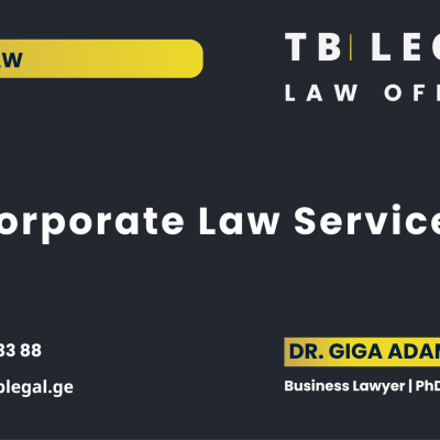Corporate Law Services in Georgia – legal services by Dr. Giga Adamia and TB Legal for companies, shareholders, and corporate governance matters